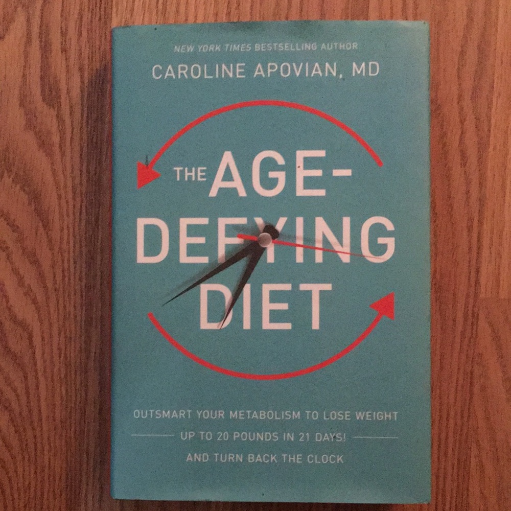 The Age-Defying Diet Book by Caroline Apovian, MD (hardcover)